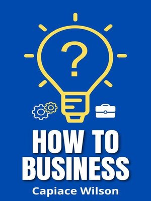cover image of How to Business